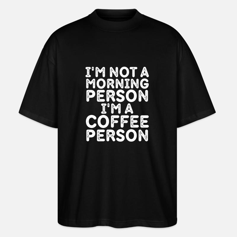 Ich bin kein Morgenmensch - Stanley/Stella Oversized Unisex Bio T-Shirt Blaster 2.0 - Schwarz