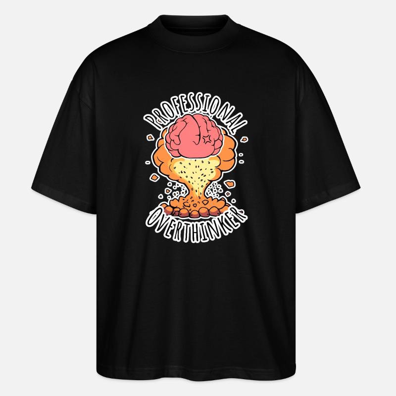 Professional Overthinker - Gehirn Explosion! - Stanley/Stella Oversized Unisex Bio T-Shirt Blaster 2.0 - Schwarz