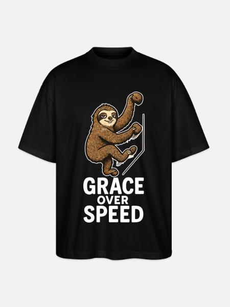 Bouldering Motivation – Grace Over Speed Gift - Stanley/Stella Oversized Unisex Organic T-shirt Blaster 2.0 - black