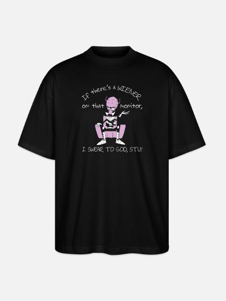 Rick and Morty If There's A Wiener - Stanley/Stella Oversized Unisex Organic T-shirt Blaster 2.0 - black
