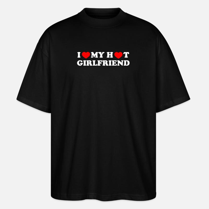 J’aime ma copine chaude - T-shirt bio Blaster 2.0 coupe oversize Stanley/Stella Unisexe - noir