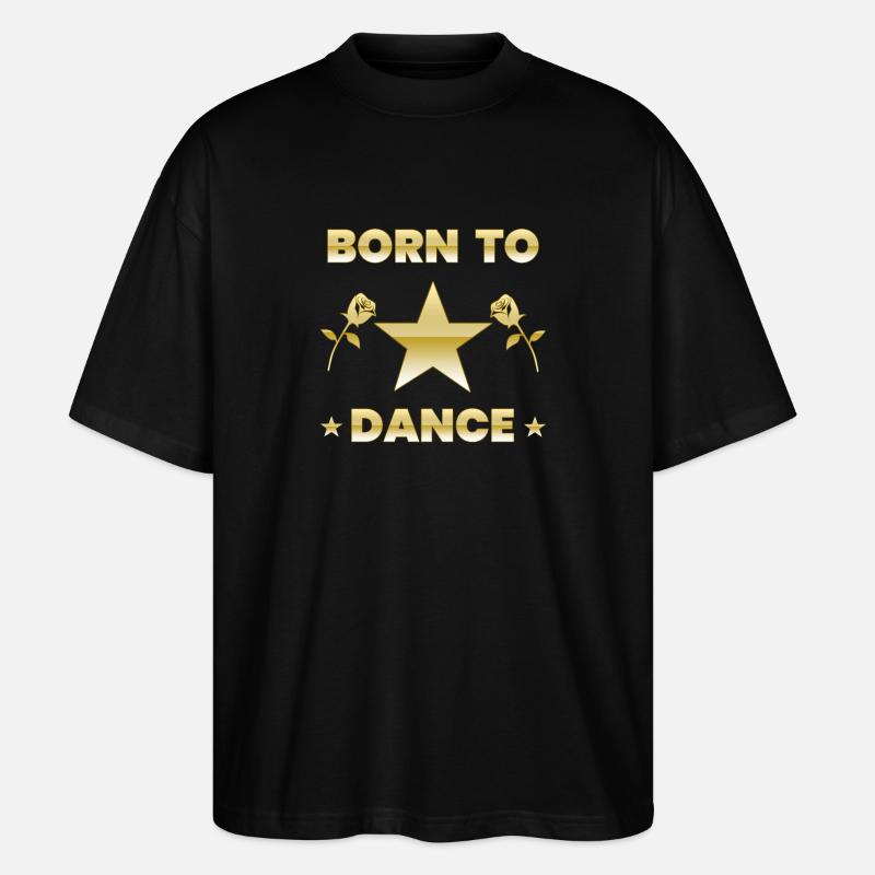 Tanzen - Stanley/Stella Oversized Unisex Bio T-Shirt Blaster 2.0 - Schwarz