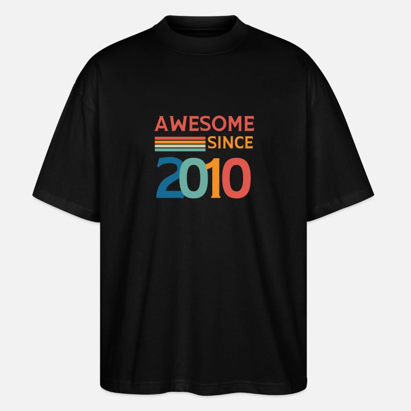 Großartig seit 2010 - Stanley/Stella Oversized Unisex Bio T-Shirt Blaster 2.0 - Schwarz