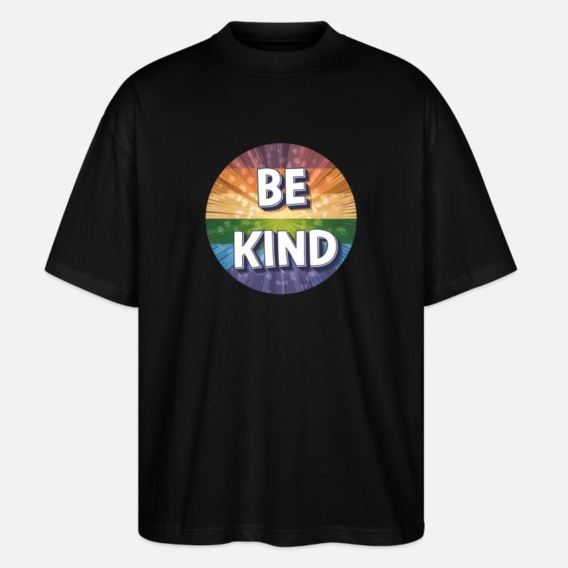 LGBTQ Be Kind - Stanley/Stella Oversized Unisex Bio T-Shirt Blaster 2.0 - Schwarz