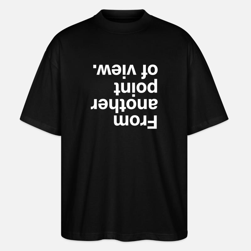 From another point of view - Stanley/Stella Oversized Unisex Bio T-Shirt Blaster 2.0 - Schwarz