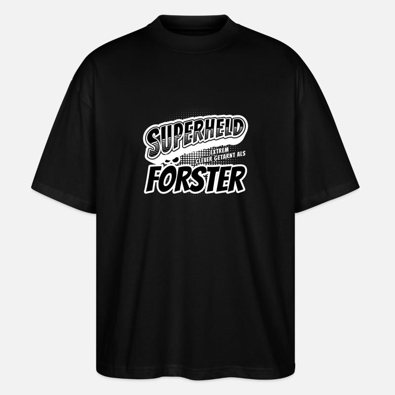 Superheld, clever getarnt als Förster - Stanley/Stella Oversized Unisex Bio T-Shirt Blaster 2.0 - Schwarz