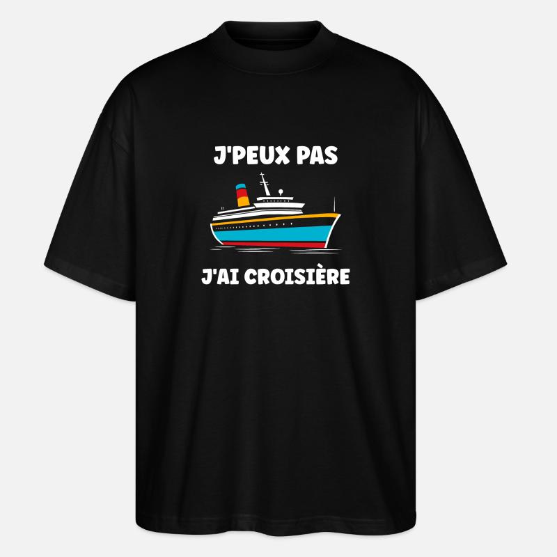 J'peux pas j'ai Croisière - T-shirt bio Blaster 2.0 coupe oversize Stanley/Stella Unisexe - noir