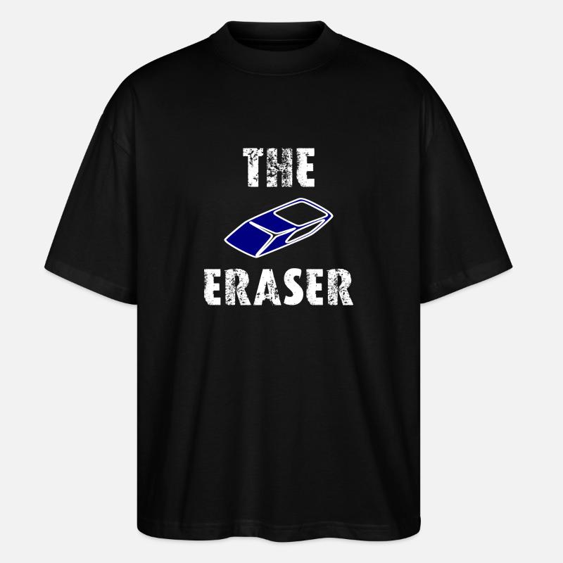 The Eraser - Stanley/Stella Oversized Unisex Bio T-Shirt Blaster 2.0 - Schwarz