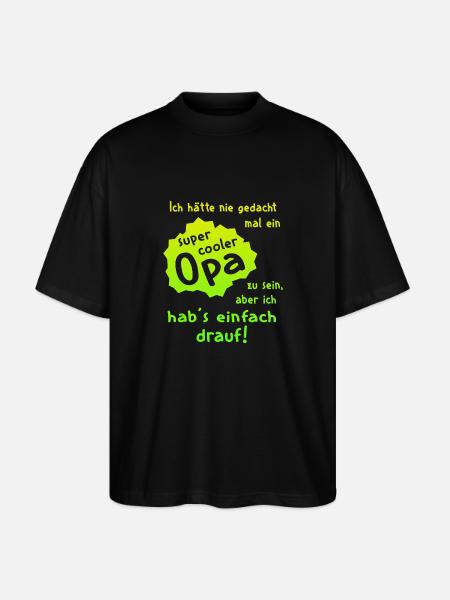 Opa - Super Cool - Stanley/Stella Oversized Unisex Bio T-Shirt Blaster 2.0 - Schwarz