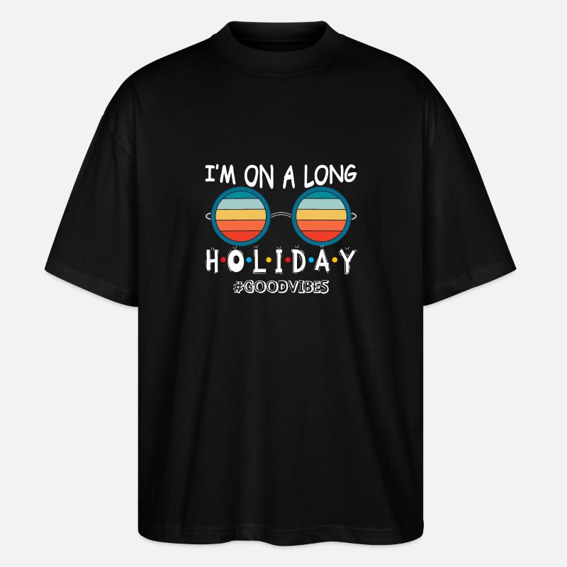I'm on holiday - Stanley/Stella Oversized Unisex Organic T-shirt Blaster 2.0 - black