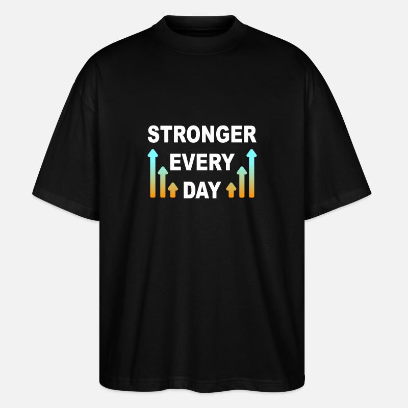 Stronger every day - Stanley/Stella Oversized Unisex Organic T-shirt Blaster 2.0 - black