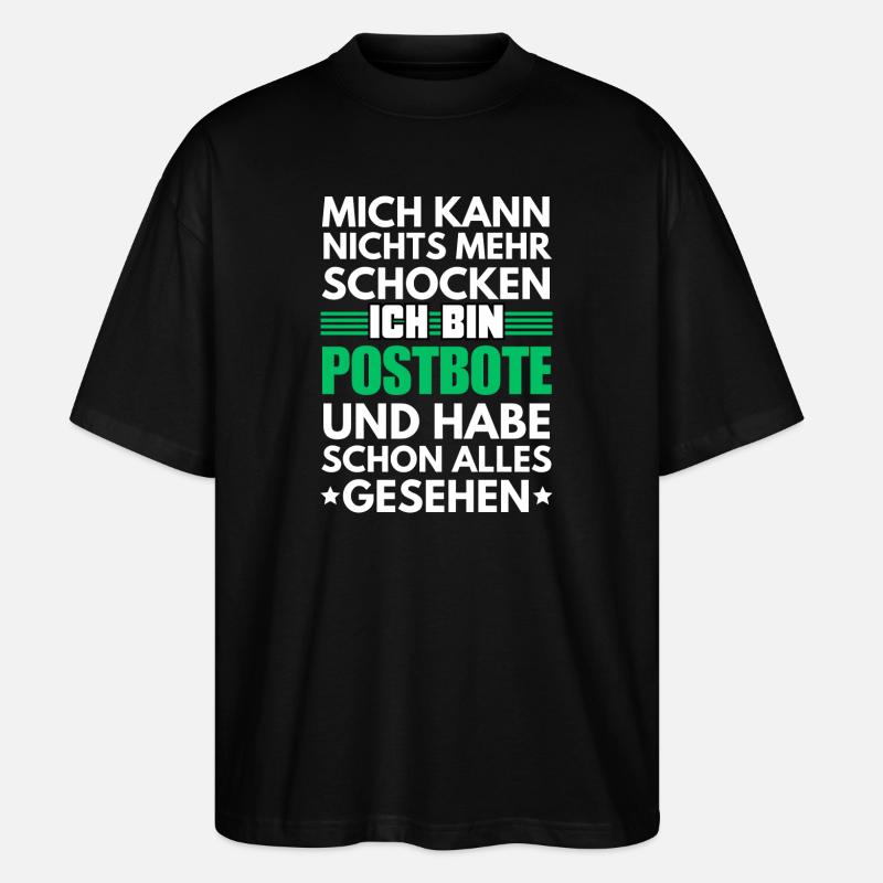 Nicht schockbarer Postbote - Stanley/Stella Oversized Unisex Bio T-Shirt Blaster 2.0 - Schwarz