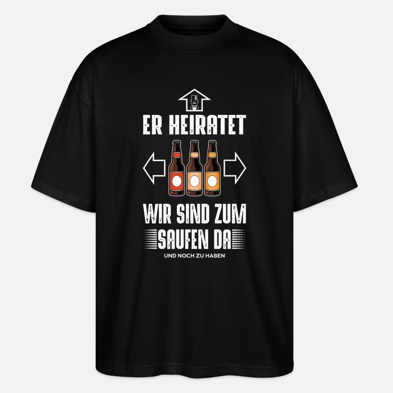 He gets married - Stanley/Stella Oversized Unisex Organic T-shirt Blaster 2.0 - black