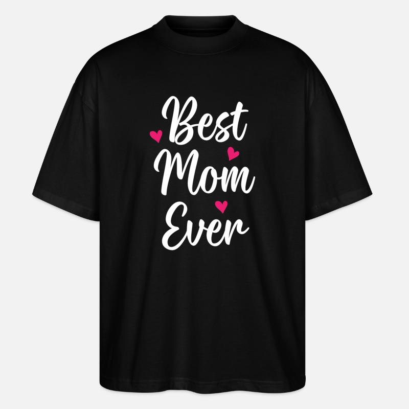 Beste Mutter aller Zeiten - Stanley/Stella Oversized Unisex Bio T-Shirt Blaster 2.0 - Schwarz