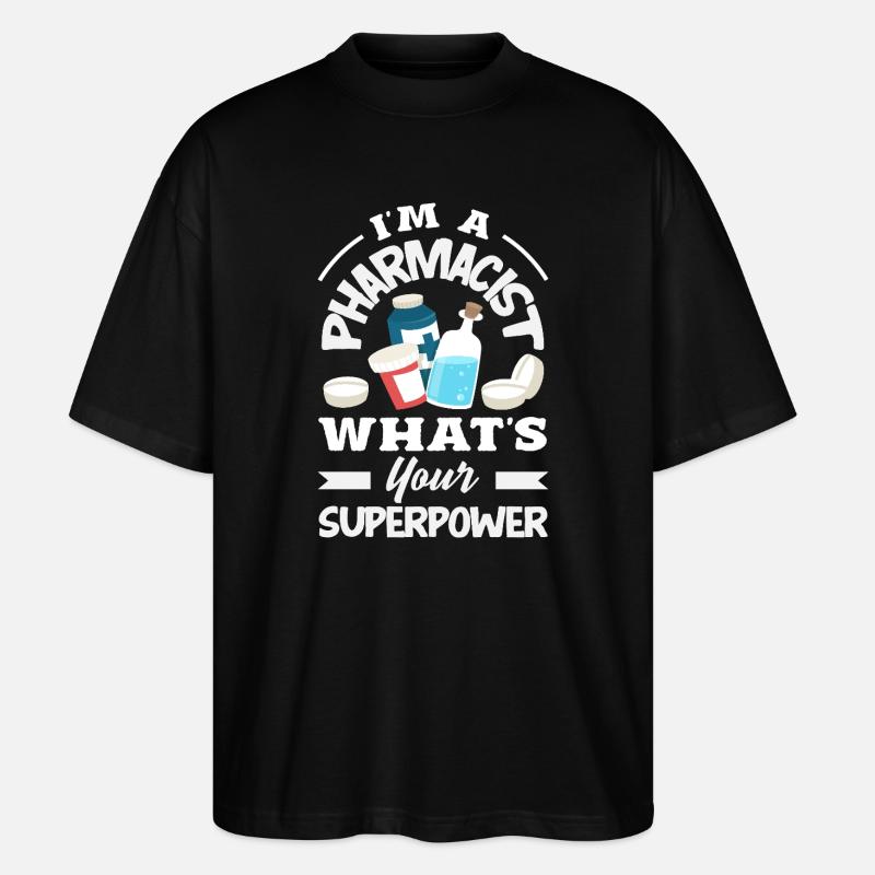 Pharmacist Pharmaceutical Technical - Stanley/Stella Oversized Unisex Organic T-shirt Blaster 2.0 - black