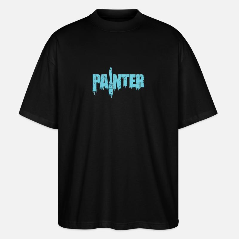 Painter Painter Profession Varnisher - Stanley/Stella Oversized Unisex Organic T-shirt Blaster 2.0 - black
