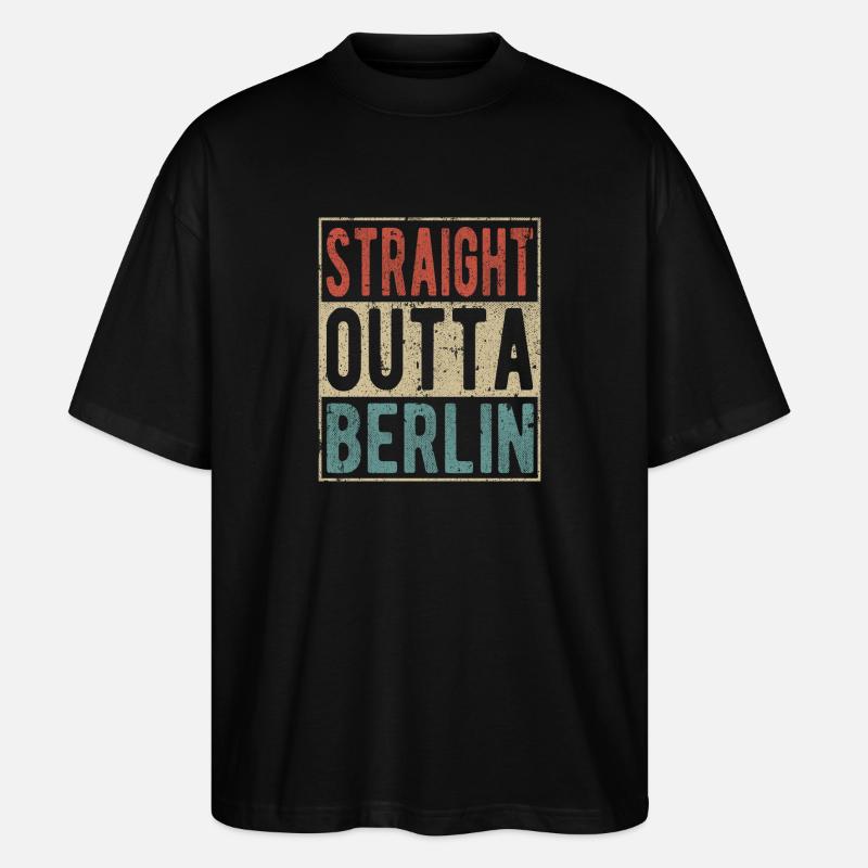 Direkt aus Berlin raus - Stanley/Stella Oversized Unisex Bio T-Shirt Blaster 2.0 - Schwarz