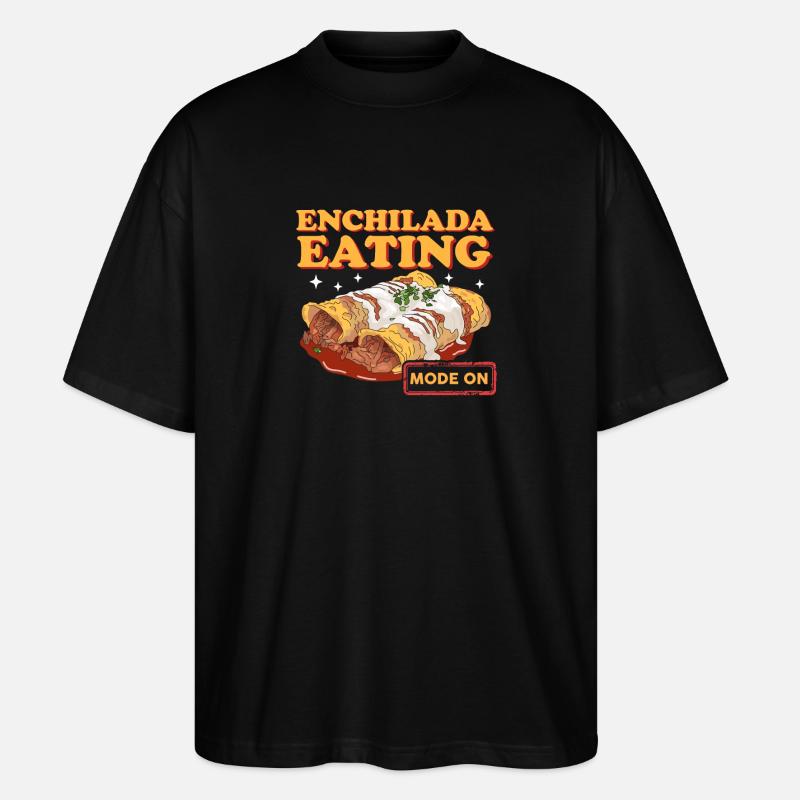 Enchilada mexikanisches Essen Enchiladas Geschenk - Stanley/Stella Oversized Unisex Bio T-Shirt Blaster 2.0 - Schwarz