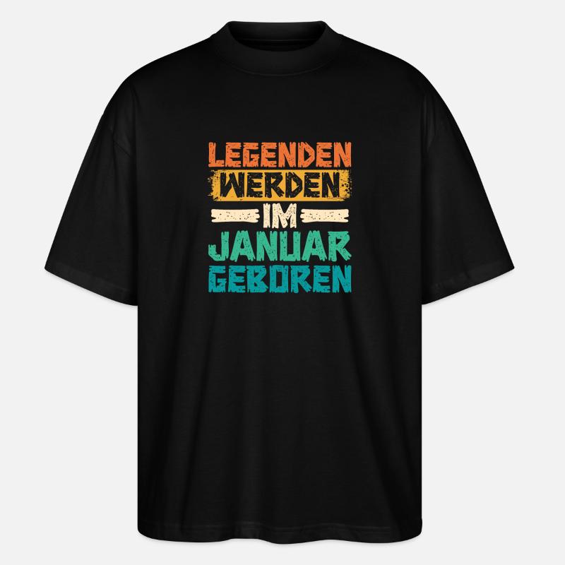 Les légendes naissent en janvier - T-shirt bio Blaster 2.0 coupe oversize Stanley/Stella Unisexe - noir