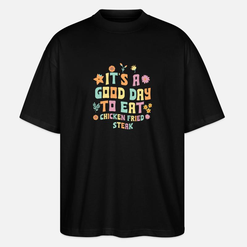 Fried Chicken Steak Gift - Stanley/Stella Oversized Unisex Organic T-shirt Blaster 2.0 - black