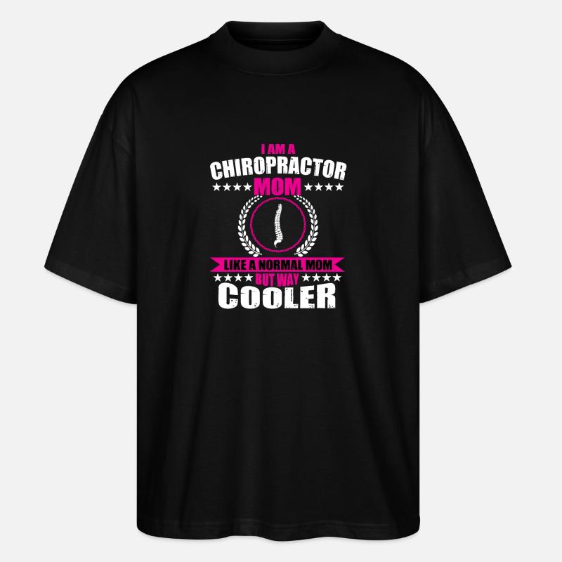 Chiropractor Mom - Stanley/Stella Oversized Unisex Organic T-shirt Blaster 2.0 - black
