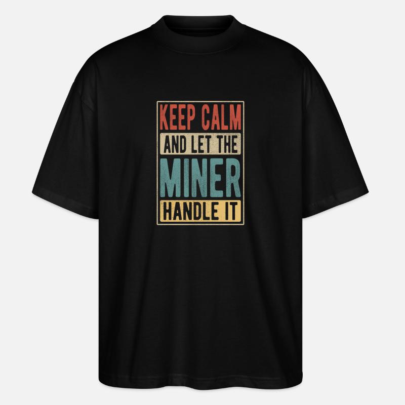 Miner Retro Geschenk - Stanley/Stella Oversized Unisex Bio T-Shirt Blaster 2.0 - Schwarz
