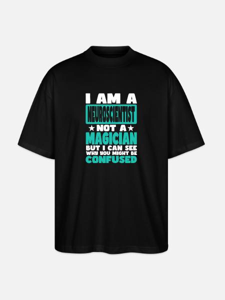 Neuroscientist - Stanley/Stella Oversized Unisex Organic T-shirt Blaster 2.0 - black