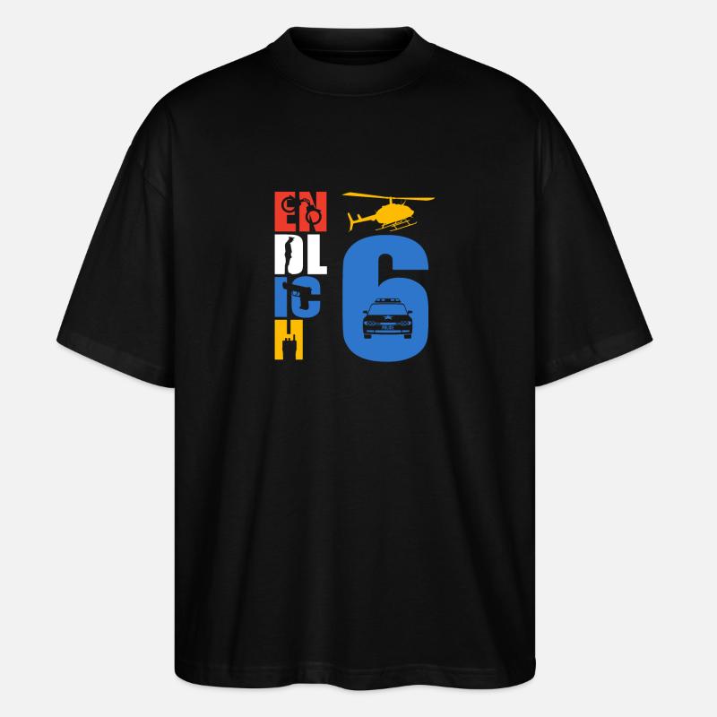 Endlich 6 Polizei - Stanley/Stella Oversized Unisex Bio T-Shirt Blaster 2.0 - Schwarz