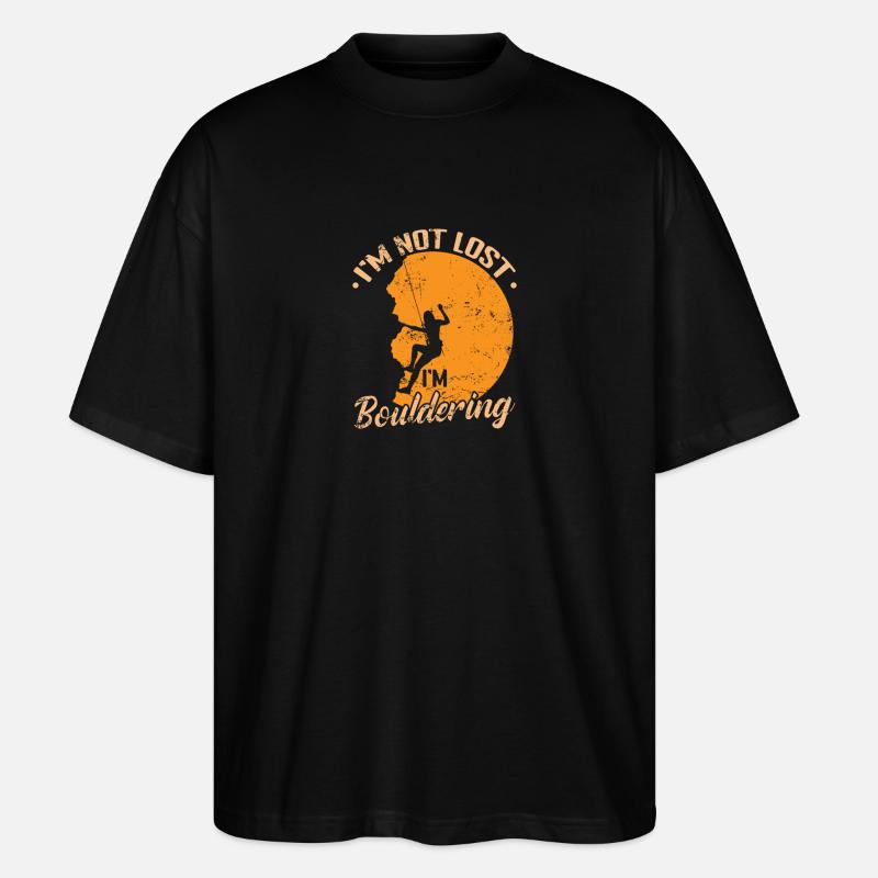 I'm not lost I'm Bouldering - Stanley/Stella Oversized Unisex Bio T-Shirt Blaster 2.0 - Schwarz