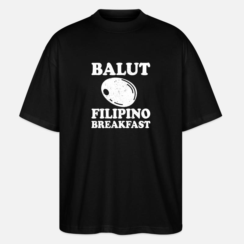 Balut – Petit-déjeuner philippin - T-shirt bio Blaster 2.0 coupe oversize Stanley/Stella Unisexe - noir