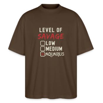 Level Of Savage Aquarius Funny Star Sign - Stanley/Stella Oversized Unisex Organic T-shirt Blaster 2.0 - mocha - Front - Alina (178cm) & Michal (187cm)