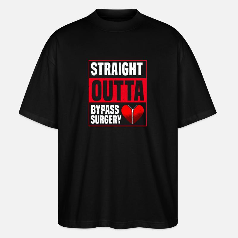 ArterieStraight Outta Bypass-Operation - Stanley/Stella Oversized Unisex Bio T-Shirt Blaster 2.0 - Schwarz
