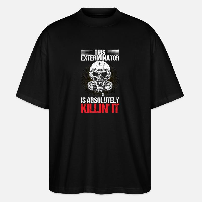 Pest Control Exterminator - Stanley/Stella Oversized Unisex Organic T-shirt Blaster 2.0 - black