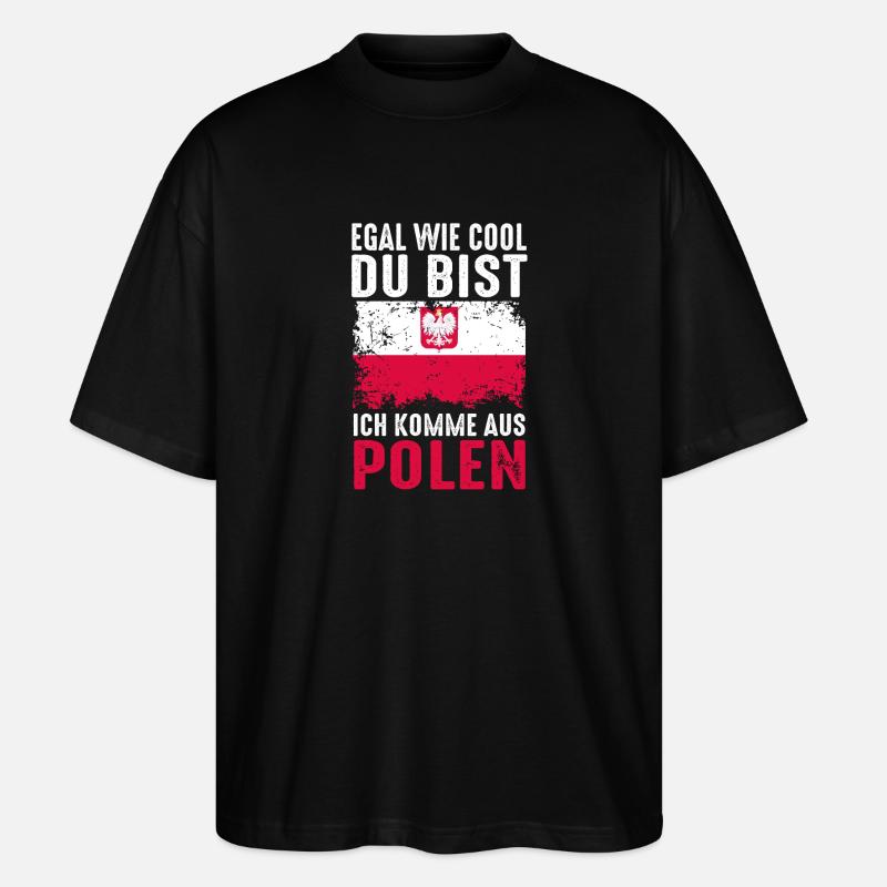 Pole Polnisch Polen - Stanley/Stella Oversized Unisex Bio T-Shirt Blaster 2.0 - Schwarz