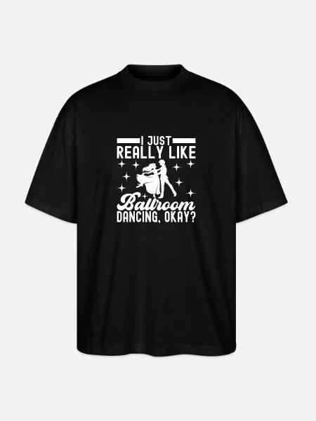 Ballroom Dance Ballroom Dancers Ballroom Dancers - Stanley/Stella Oversized Unisex Organic T-shirt Blaster 2.0 - black