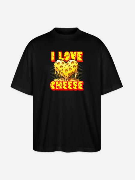 I love cheese - Stanley/Stella Oversized Unisex Organic T-shirt Blaster 2.0 - black