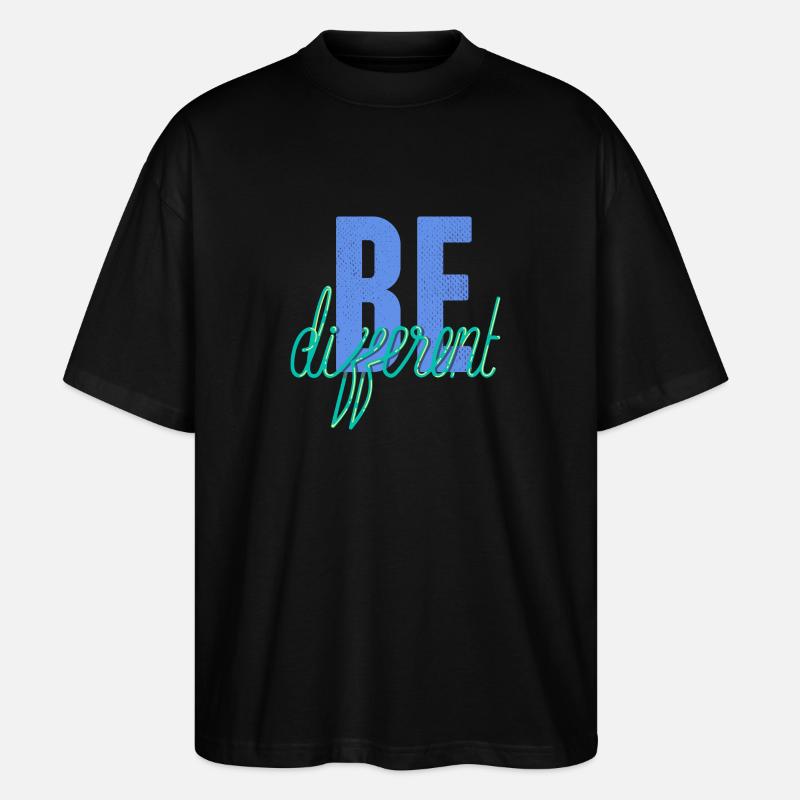 Be different- Sei anders! - Stanley/Stella Oversized Unisex Bio T-Shirt Blaster 2.0 - Schwarz