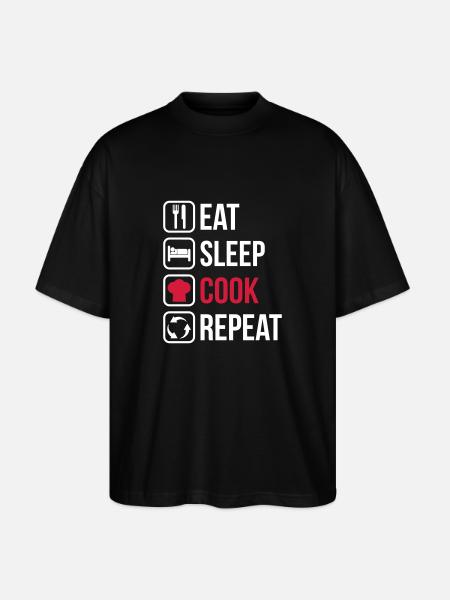 Eat Sleep Cook Repeat - Stanley/Stella Oversized Unisex Organic T-shirt Blaster 2.0 - black