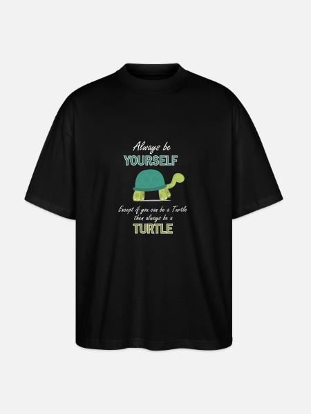 Turtle motivation funny saying gift - Stanley/Stella Oversized Unisex Organic T-shirt Blaster 2.0 - black