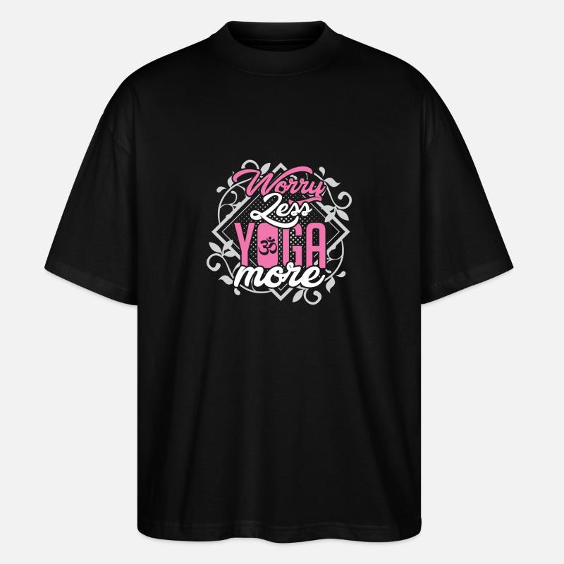Worry-Less Yoga - Stanley/Stella Oversized Unisex Bio T-Shirt Blaster 2.0 - Schwarz