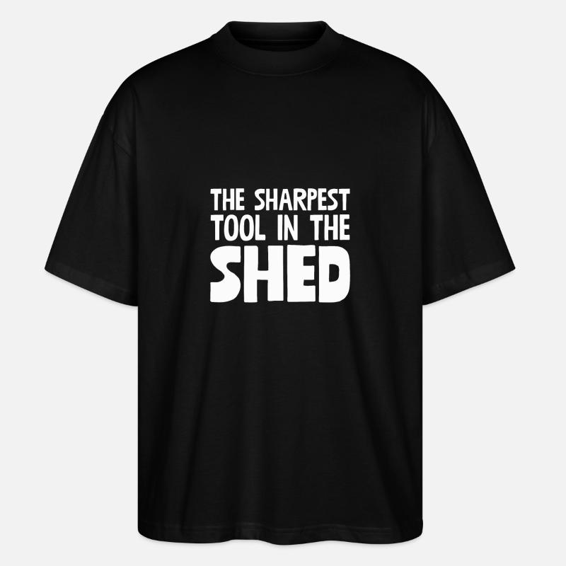 The Sharpest Tool In The Shed - Stanley/Stella Oversized Unisex Organic T-shirt Blaster 2.0 - black
