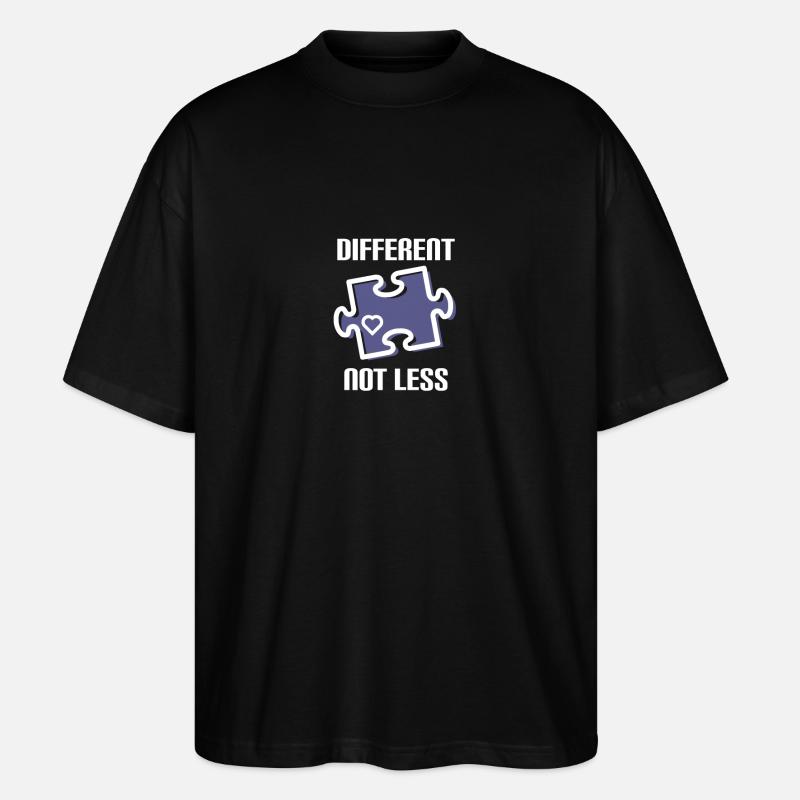 DIFFERENT - NOT LESS! autism - Stanley/Stella Oversized Unisex Organic T-shirt Blaster 2.0 - black