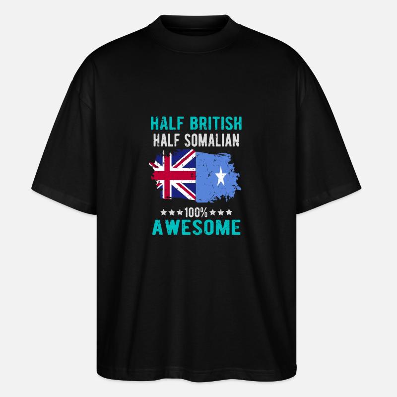 Half British Half Somali - Stanley/Stella Oversized Unisex Organic T-shirt Blaster 2.0 - black