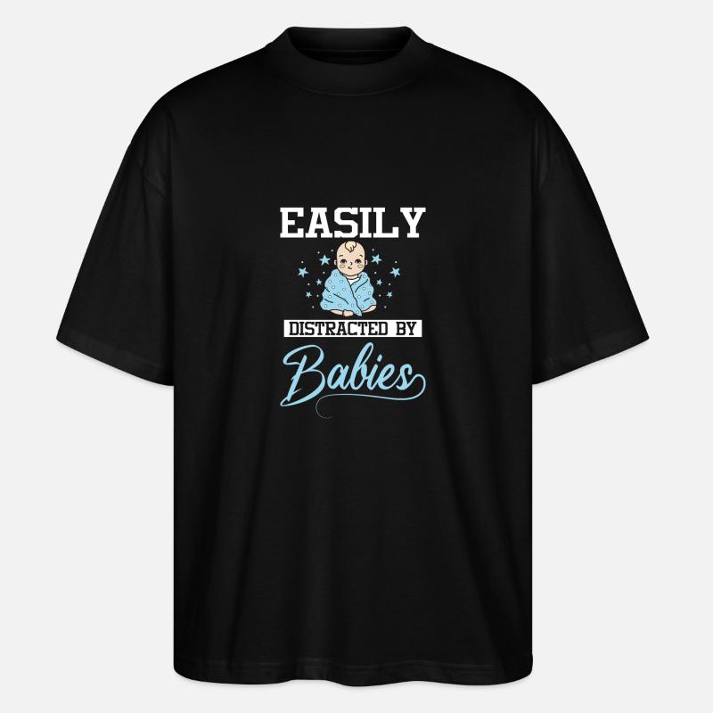 Easily distracted by babies - Stanley/Stella Oversized Unisex Bio T-Shirt Blaster 2.0 - Schwarz