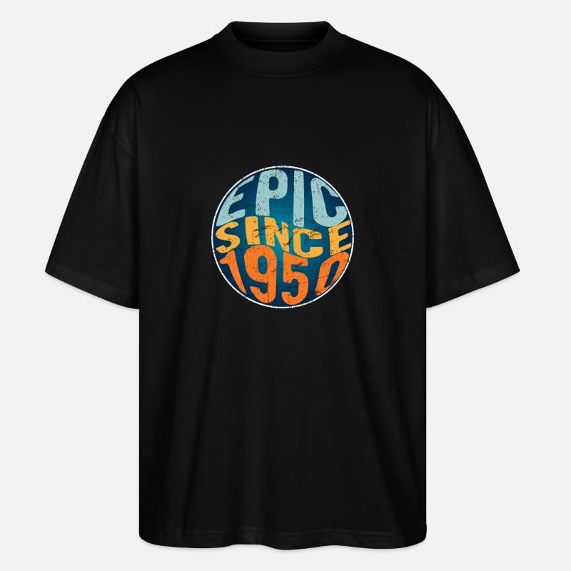 Epic since 1950 - Stanley/Stella Oversized Unisex Organic T-shirt Blaster 2.0 - black