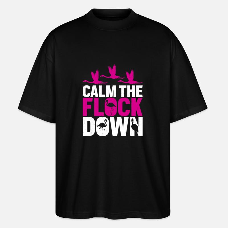 Flamingos beruhigen die Herde - Stanley/Stella Oversized Unisex Bio T-Shirt Blaster 2.0 - Schwarz