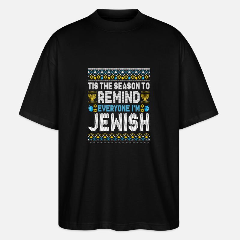 Hanukkah Funny Saying Gift - Stanley/Stella Oversized Unisex Organic T-shirt Blaster 2.0 - black