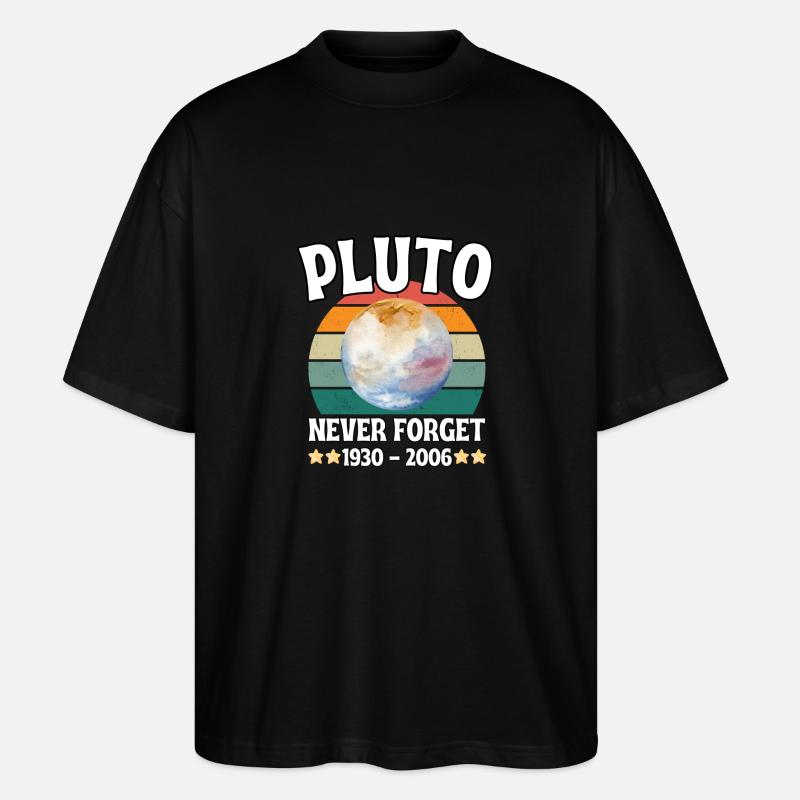Pluto Planet ewiges Gedächtnis 1930-2006 - Stanley/Stella Oversized Unisex Bio T-Shirt Blaster 2.0 - Schwarz