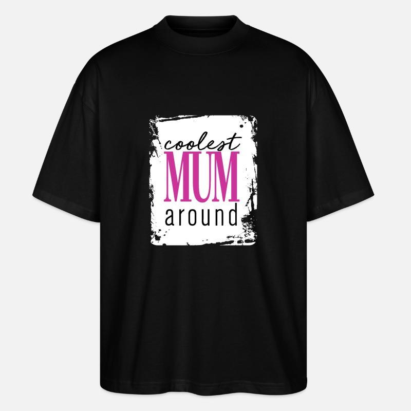 mum - Stanley/Stella Oversized Unisex Bio T-Shirt Blaster 2.0 - Schwarz