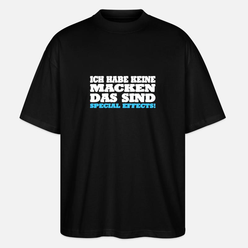 Spruch Geschenkidee Sarkastisch - Stanley/Stella Oversized Unisex Bio T-Shirt Blaster 2.0 - Schwarz